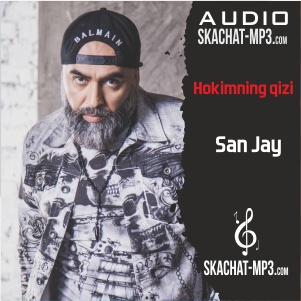 San Jay — Hokimning qizi